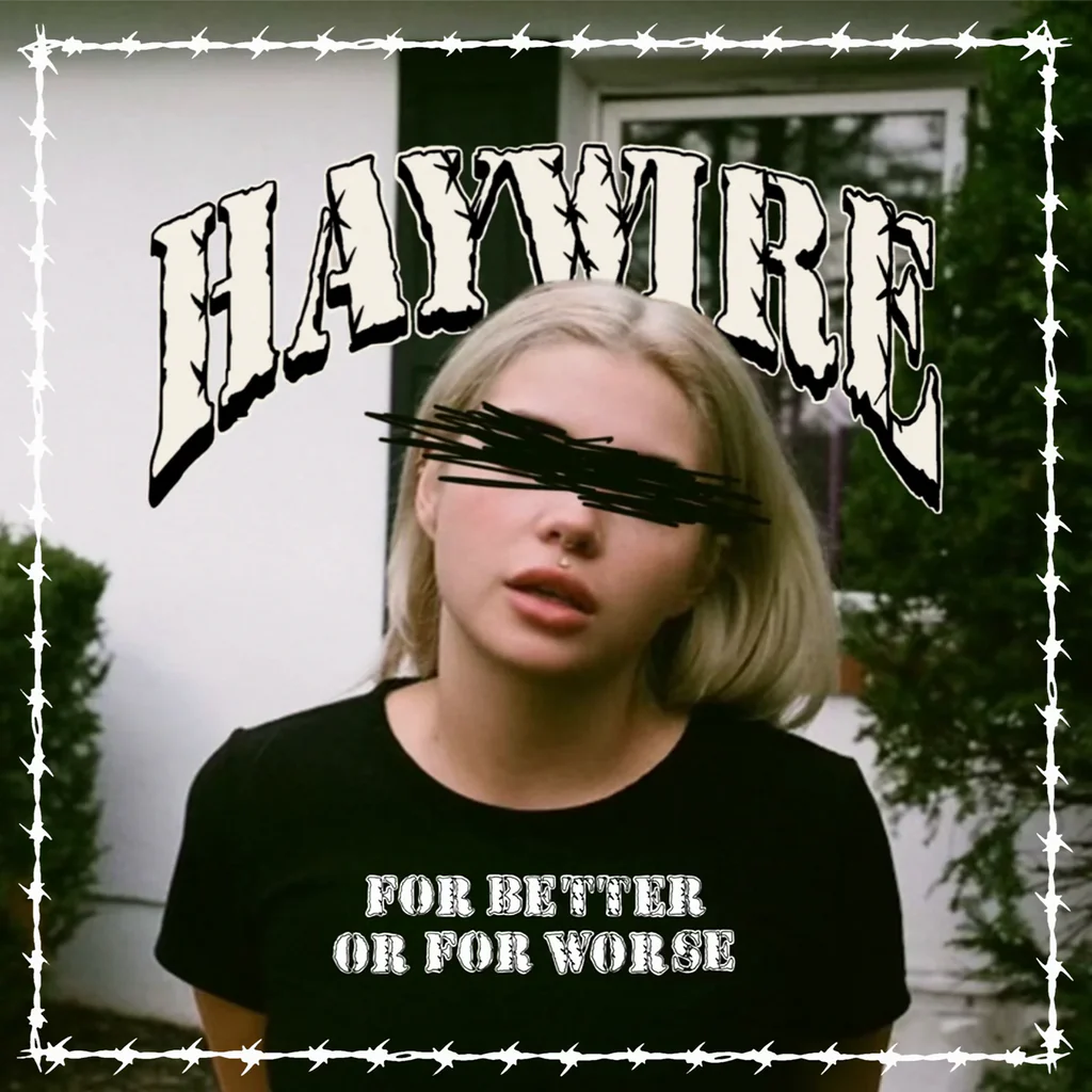 Haywire "For Better Or For Worse" 12" Vinyl