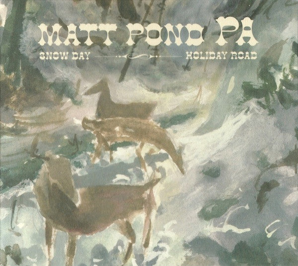 Matt Pond PA "Snow Day Holiday Road" CD