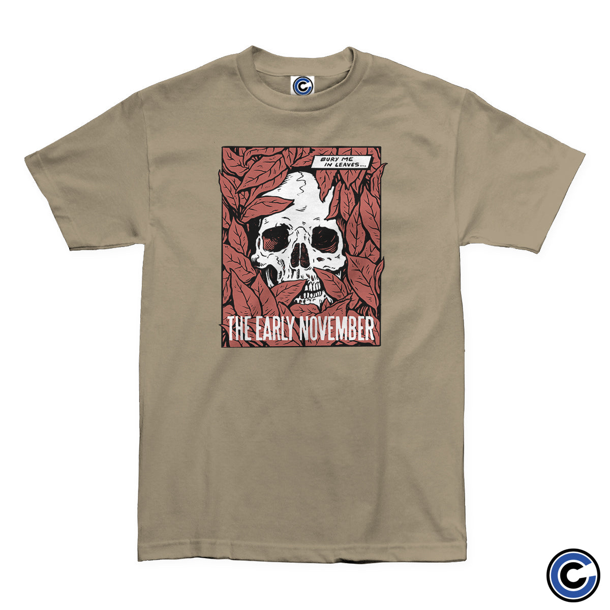 The Early November "Bury Me" Shirt