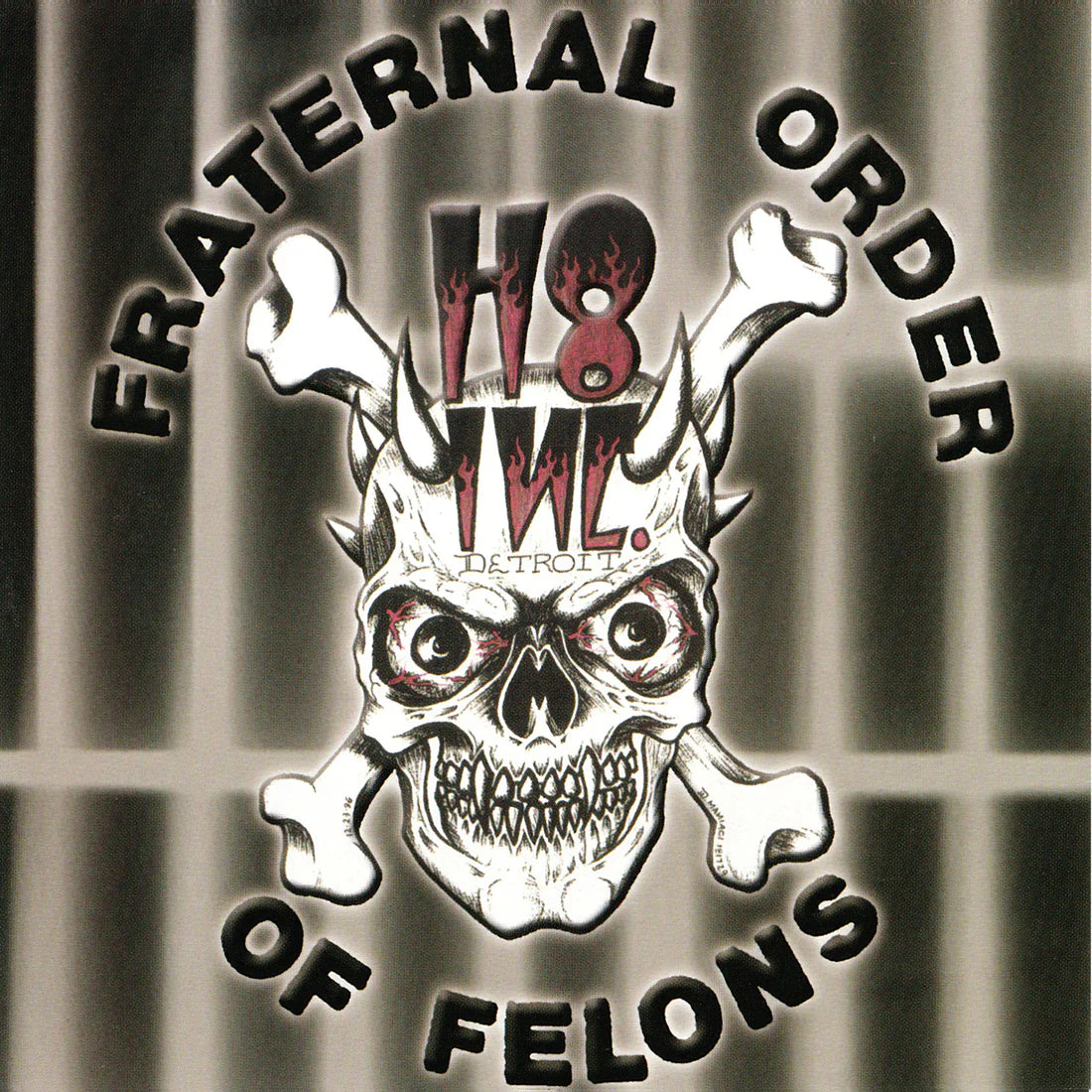 H8 Inc "Fraternal Order Of Felons" 12" Vinyl