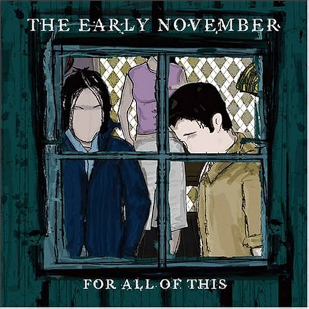 The Early November "For All Of This" 12" Vinyl